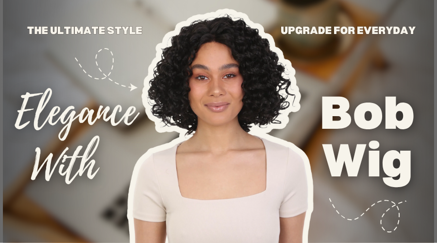 The Ultimate Style Upgrade for Everyday Elegance With Bob Wig