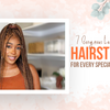 7 Gorgeous Lace Front Hairstyles For Every Special Occasion