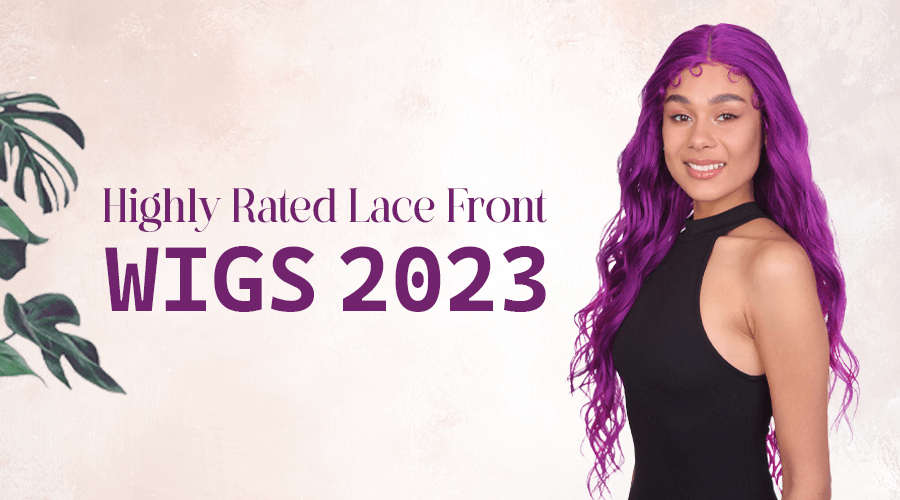 Highly Rated Lace Front Wigs 2023